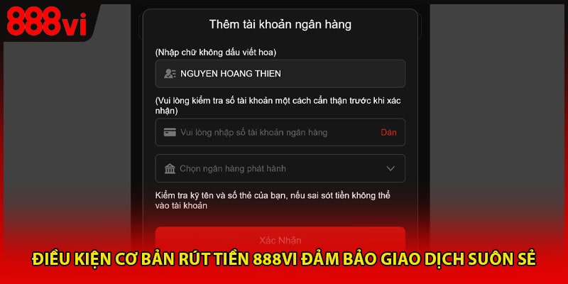 Điều kiện cơ bản rút tiền 888vi đảm bảo giao dịch suôn sẻ