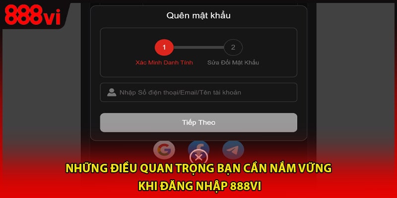 Những điều quan trọng bạn cần nắm vững khi đăng nhập 888vi